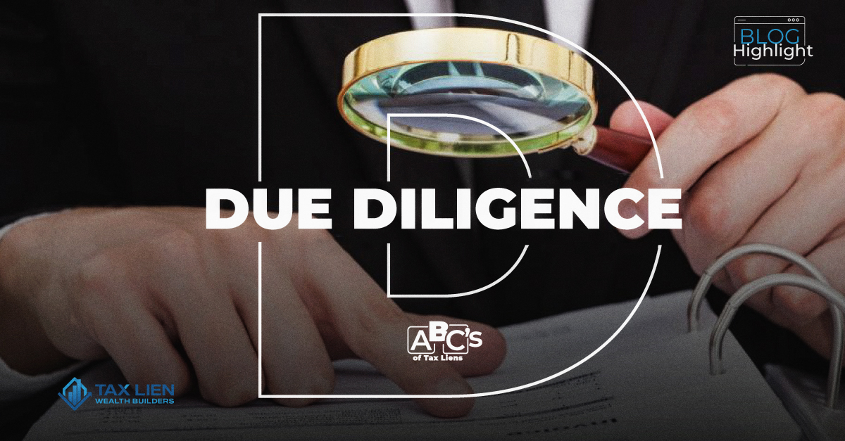 How to Do Due Diligence When Investing in Tax liens